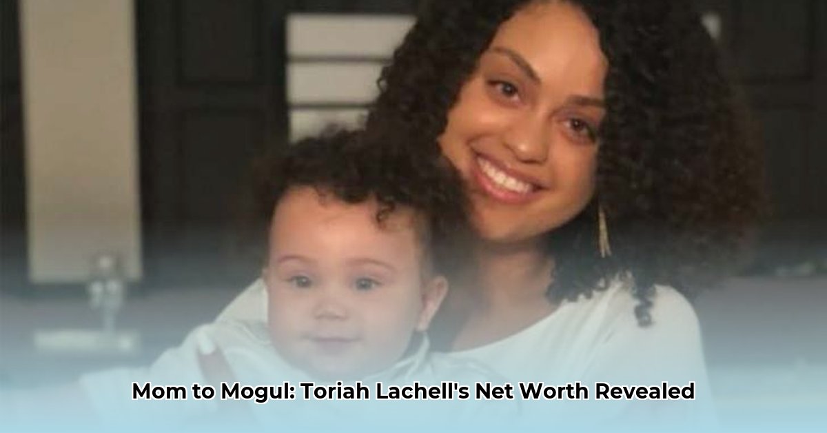 toriah-lachell-net-worth